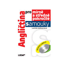 Angli�tina pro m�rn� a st�edn� pokro�il� samouky (u�ebnice, 2x audio CD) + d�rek